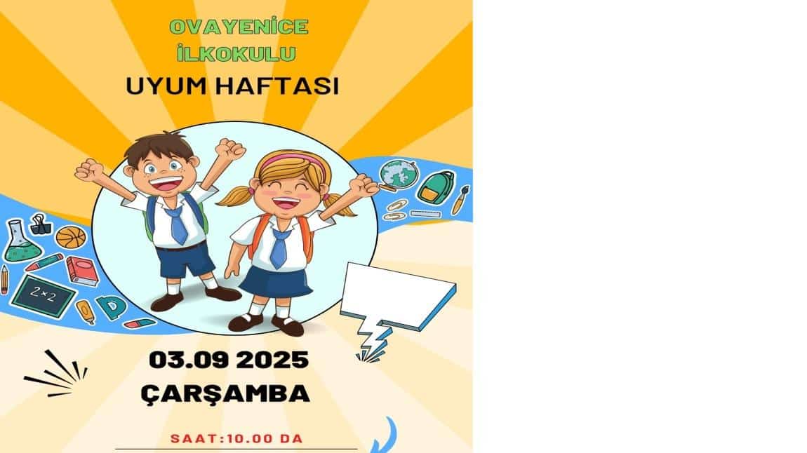 OKULA UYUM HAFTASI BAŞLIYOR